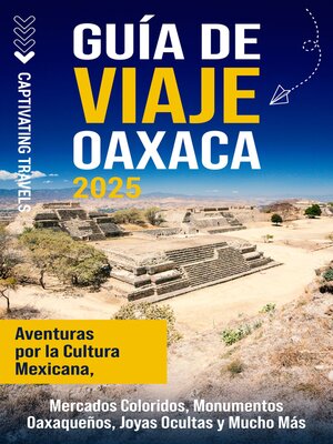 cover image of Guía de viaje Oaxaca